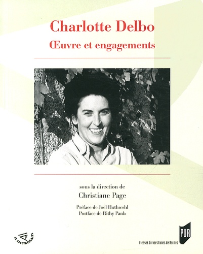 Christiane Page - Charlotte Delbo, oeuvre et engagements.
