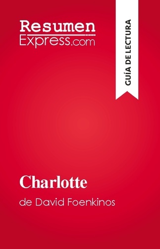Charlotte. de David Foenkinos