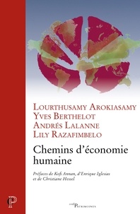 Lourthusamy Arokiasamy et Yves Berthelot - Chemins d'économie humaine.