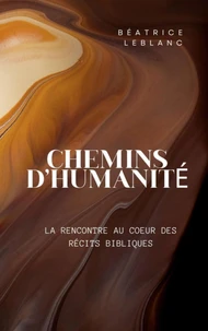 Chemins d'humanité