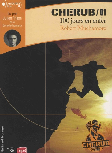 Cherub Tome 1 100 jours en enfer -  avec 1 CD audio MP3