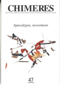  Erès - Chimères N° 47 : Apocalypse, nevermore.