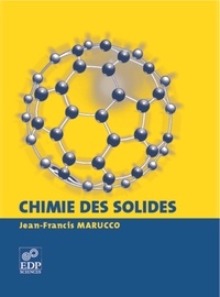 Jean-Francis Marucco - Chimie des solides.
