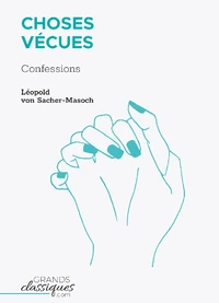 Choses Vécues