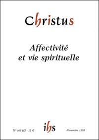 Affectivité et vie spirituelle