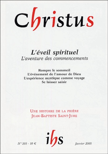 Paul Legavre - Christus N° 205, Tome 52, Jan : L'éveil spirituel, l'aventure des commencements.