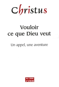 Vouloir ce que Dieu veut