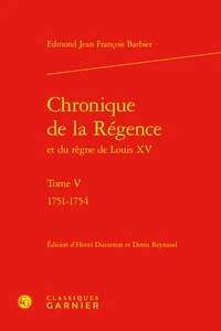 Chronique de la régence et du règne de Louis XV