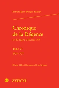 Chronique de la régence et du règne de Louis XV