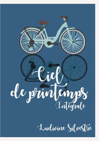 Ciel de printemps Intégrale