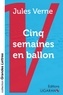 Jules Verne - Cinq semaines en ballon.