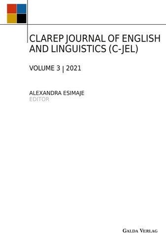 Alexandra Esimaje et  Collectif - Clarep journal of english and linguistics (c-jel) - Vol. 3.