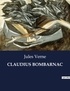 Jules Verne - Les classiques de la littérature  : Claudius bombarnac - ..