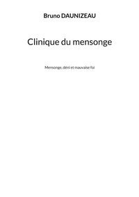 Clinique du mensonge