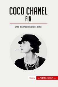 Sandrine Papleux - Coco Chanel, fin - Una diseñadora en el exilio.