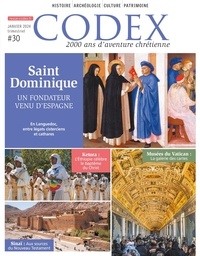 Adeline Rucquoi - Codex N° 30 : Saint Dominique - En Languedoc, entre légats cisterciens et cathares.