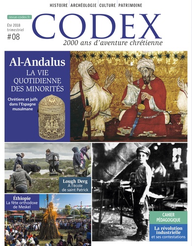 Codex N° 8, été 2018 Al-Andalus. La vie quotidienne des minorités
