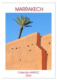 Paatrice Thébault - CALVENDO Places  : Collection MAROC MARRAKECH (Calendrier mural 2024 DIN A3 horizontal), CALVENDO calendrier mensuel - La ville de Marrakech au Maroc.