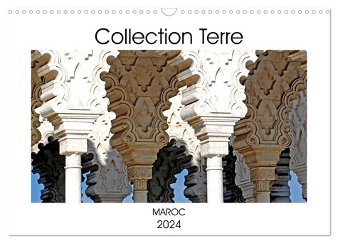 Patrice Thébault - CALVENDO Places  : Collection Terre MAROC (Calendrier mural 2024 DIN A3 vertical), CALVENDO calendrier mensuel - Le Maroc à travers ses paysages et son patrimoine.