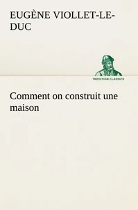 Comment on construit une maison