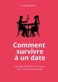Comment survivre à un date