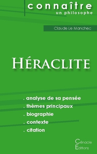  Héraclite d'Ephèse - Comprendre Héraclite.