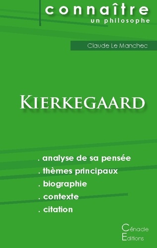 Sören Kierkegaard - Comprendre Kierkegaard - Analyse complète de sa pensée.