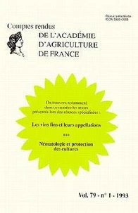 Les vins fins & leurs appellations ; Nématologie & protection des cultures