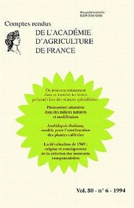 Comptes rendus de l'Académie d'Agriculture de France Volume 80, N° 6