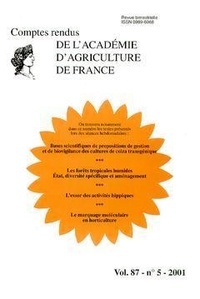  Académie d'agriculture France - Comptes rendus de l'Académie d'Agriculture de France Volume 87, N°5, 2001 : .