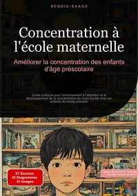Concentration à l'école maternelle