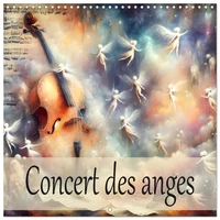 Concert des anges (Calendrier mural carré 2026 30x30 cm) Calendrier double avec une page pour vos prises de notes
