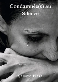 Condamnée(s) au silence