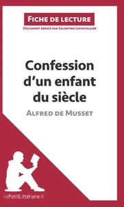 Confession d'un enfant du siècle d'Alfred de Musset