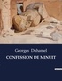 Georges Duhamel - Les classiques de la littérature  : Confession de minuit - ..