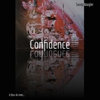 Sandy Koegler - Confidence.