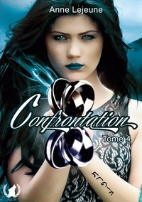 Anne Lejeune - Confrontation Tome 4 : .