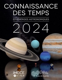De paris imcce Observatoire - Connaissance des temps 2024 - Ephemerides astronomiques.