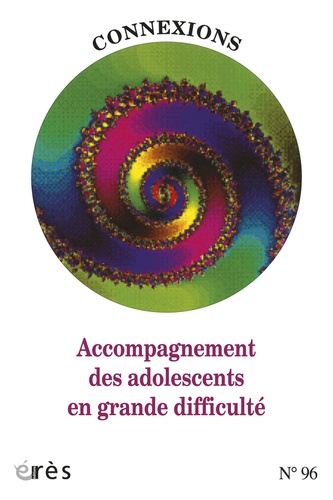 Jean-Claude Rouchy - Connexions N° 96 : Accompagnement des adolescents en grande difficulté.