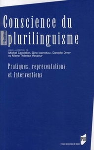 Michel Candelier et Gina Ioannitou - Conscience du plurilinguisme - Pratiques, représentations et interventions.