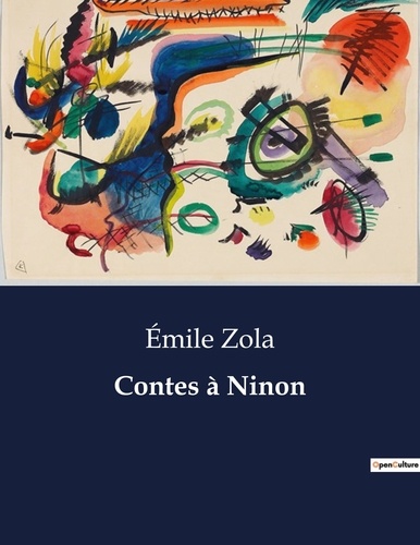 Les classiques de la littérature  Contes à Ninon. .
