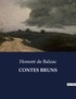 Honoré de Balzac - Les classiques de la littérature  : Contes bruns - ..