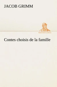 Contes choisis de la famille