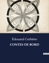 Edouard Corbière - Les classiques de la littérature  : Contes de bord - ..