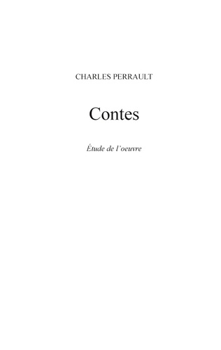 Contes de Charles Perrault (fiche de lecture et analyse complète de l'oeuvre)