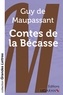 Guy de Maupassant - Contes de la bécasse.