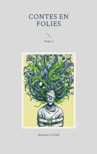Contes en Folies Tome 1