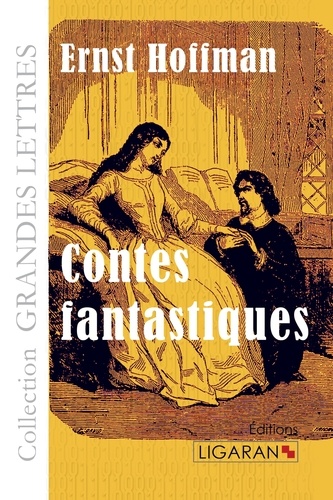 Contes fantastiques Edition en gros caractères