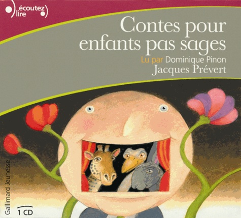 Jacques Prévert - Contes pour enfants pas sages. 1 CD audio MP3