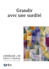 Geneviève Laurent - Contraste N° 59 : Grandir avec une surdité.